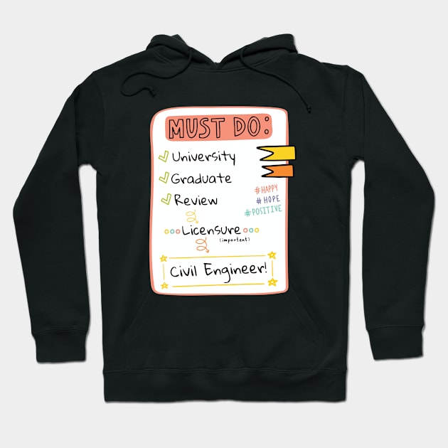 Road to Civil Engineer Checklist! Hoodie by SayWhatDesigns